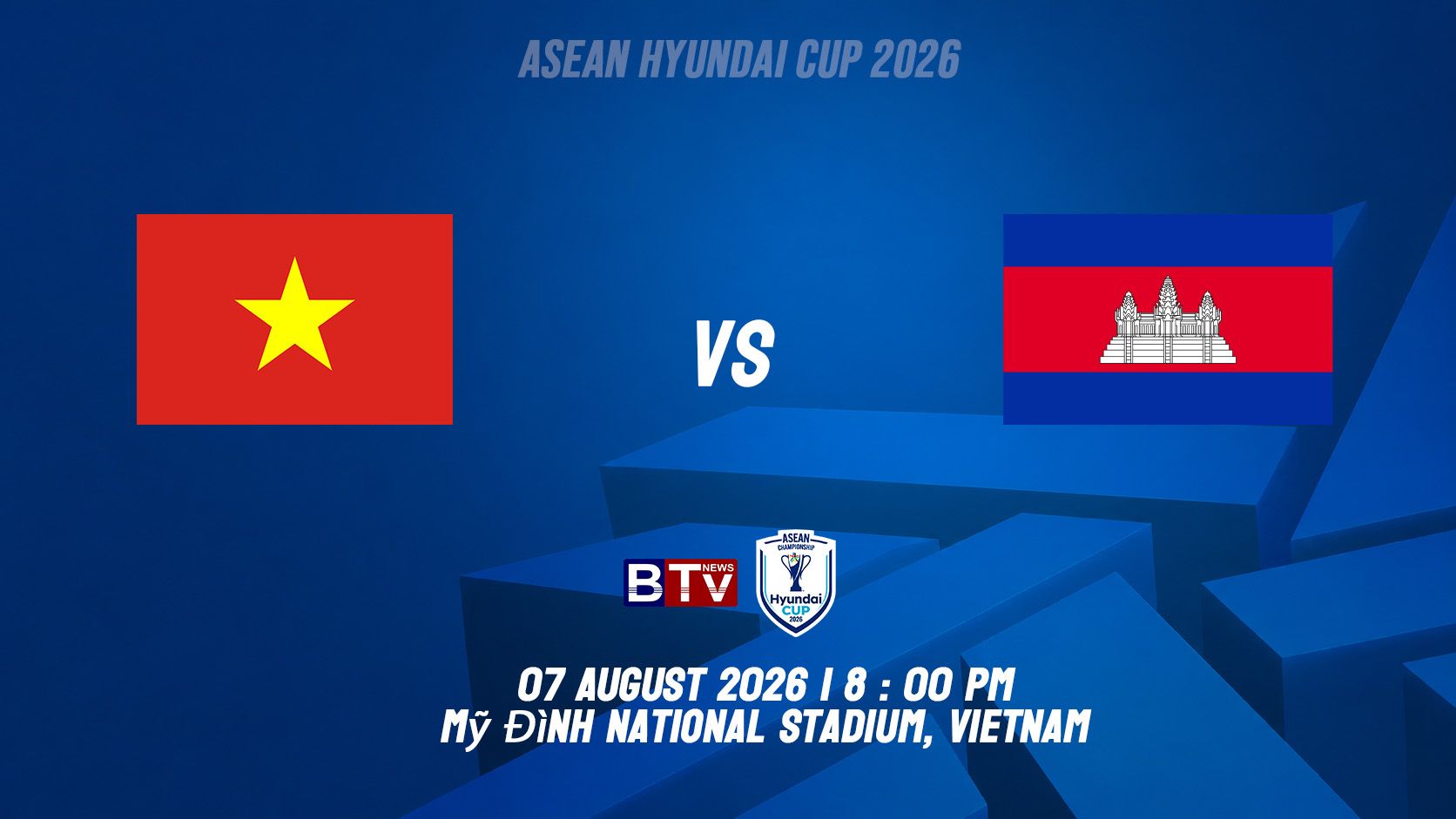 ពូល A: ក្រុមបាល់ទាត់ជម្រើសជាតិវៀតណាម vs ក្រុមបាល់ទាត់ជម្រើសជាតិកម្ពុជា VIETNAM vs CAMBODIA