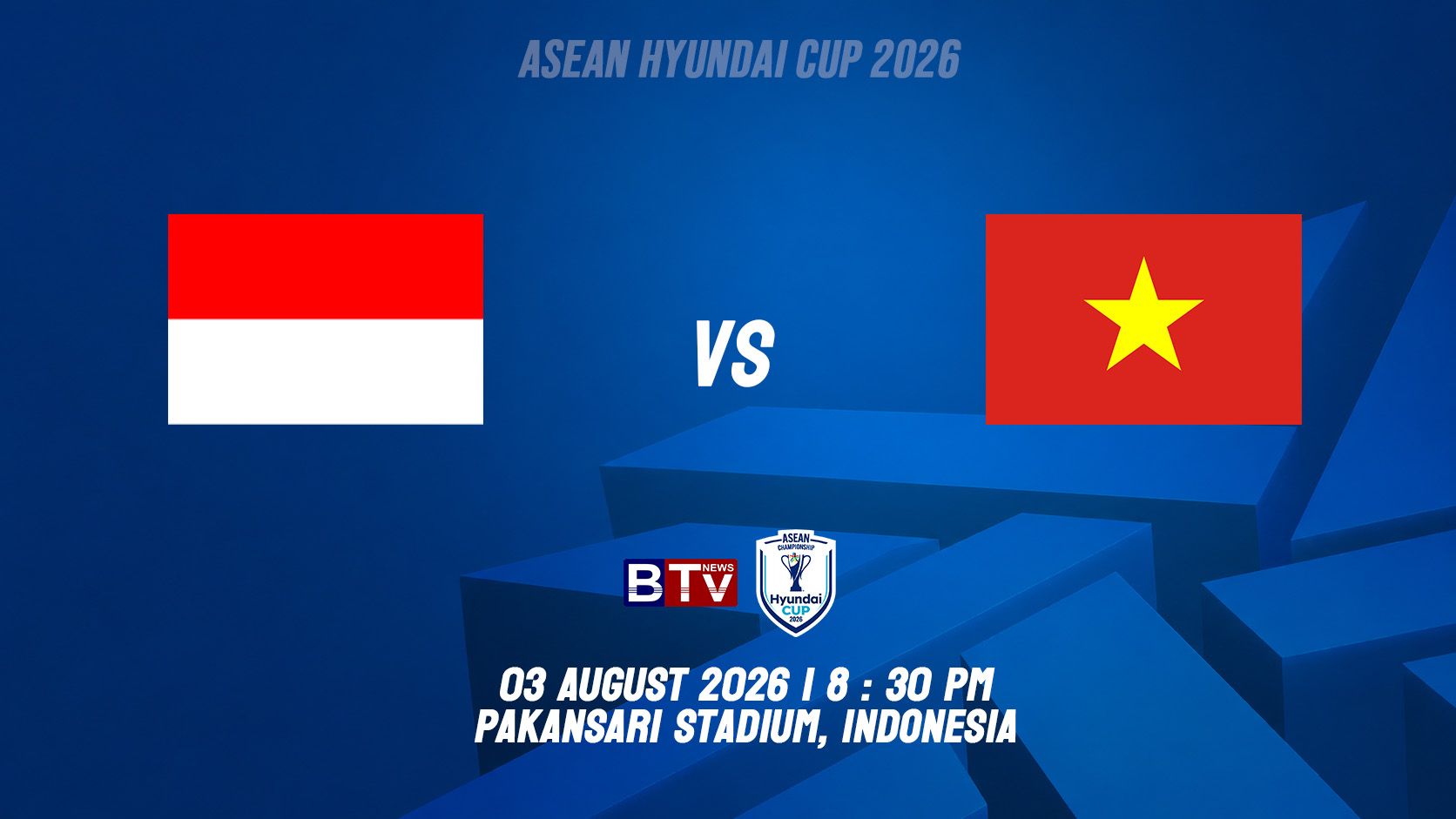 ក្រុមបាល់ទាត់ជម្រើសជាតិឥណ្ឌូណេស៊ី vs ក្រុមបាល់ទាត់ជម្រើសជាតិវៀតណាម INDONESIA vs VIETNAM