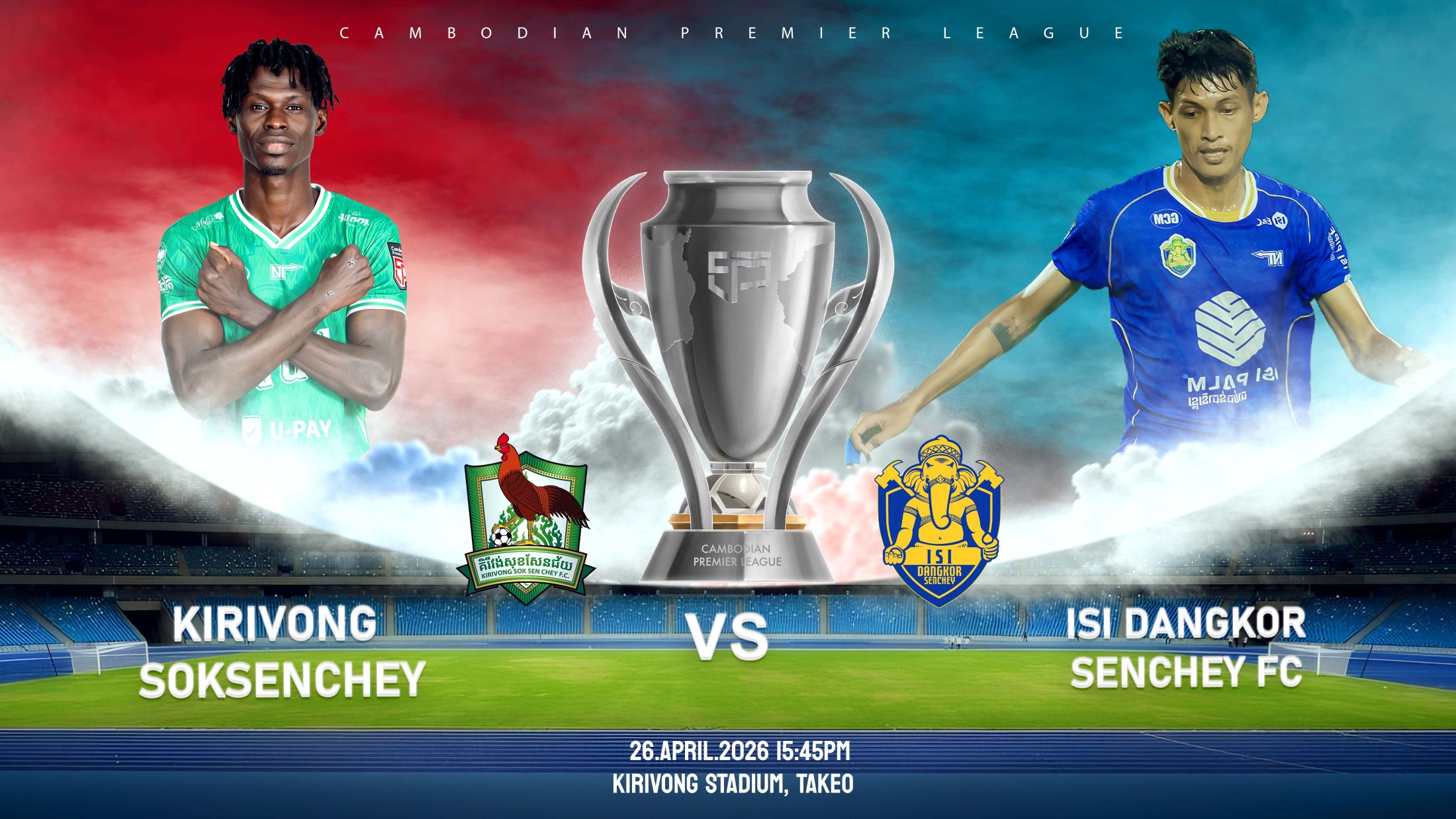 គិរីវង់សុខសែនជ័យ vs អាយអេសអាយ ដង្កោសែនជ័យKirivong Soksenchey FC  vs   ISI Dangkor Senchey FC