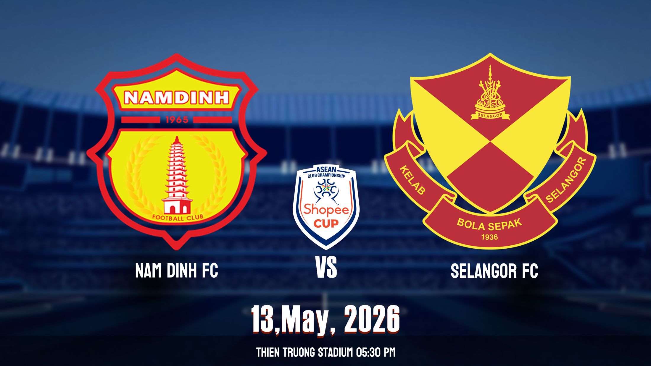 Nam Dinh FC (VIE)  vs Selangor FC (MAS)