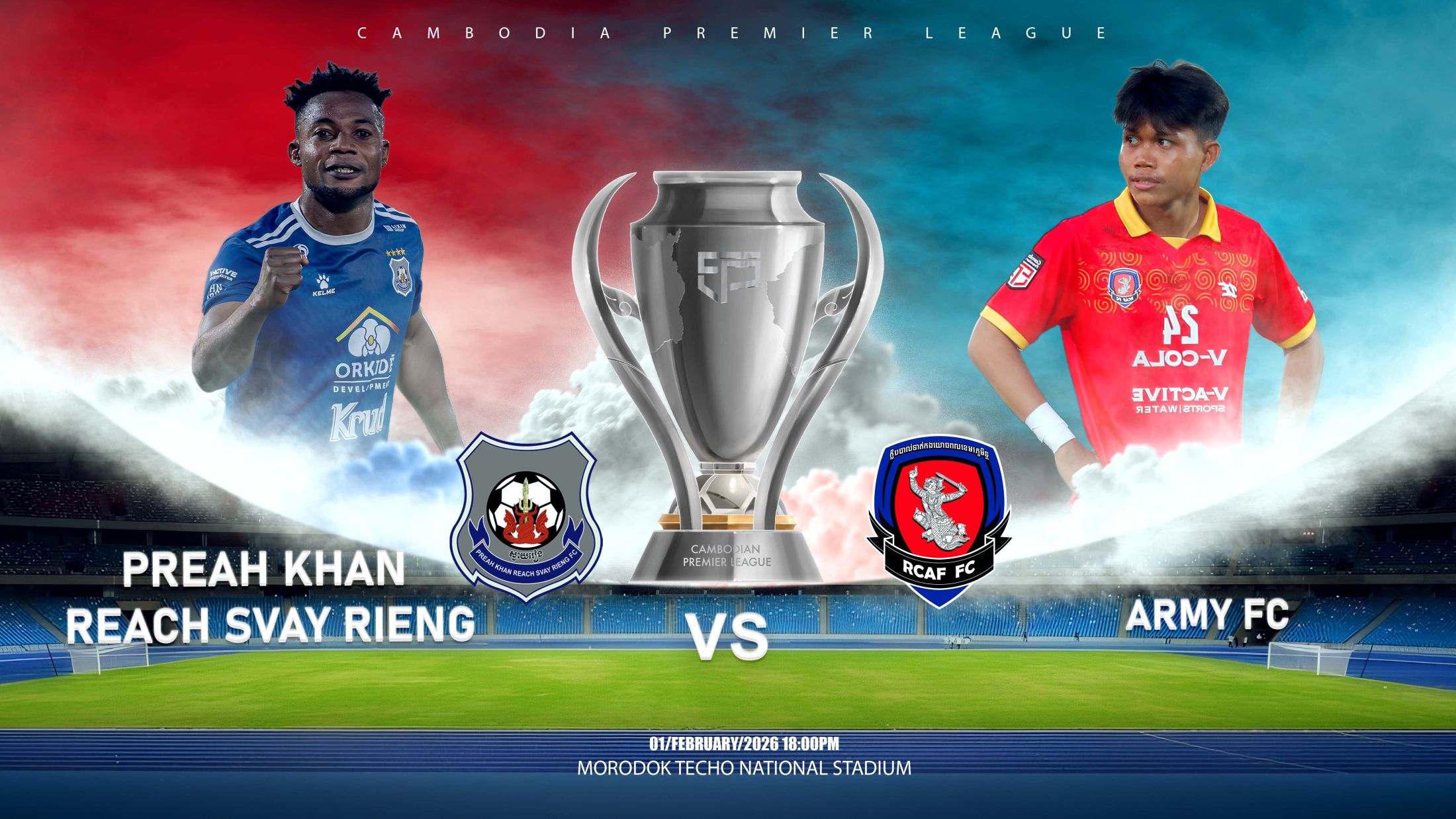 ព្រះខ័នរាជស្វាយរៀង vs កងយោធពលខេមរភូមិន្ទ Preah Khan Reach Svay Rieng FC vs Army FC