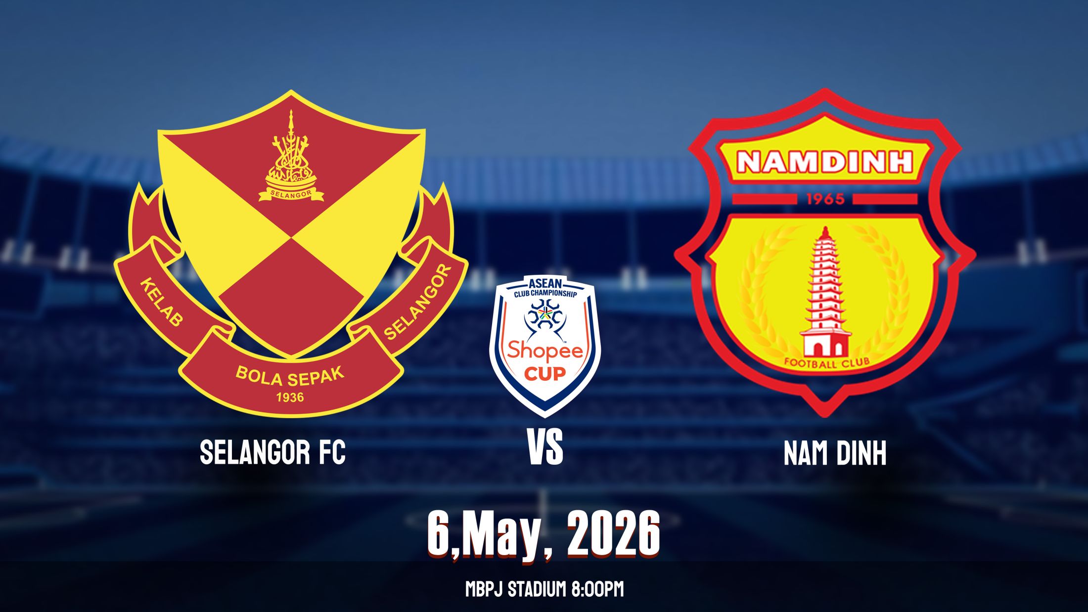 Selangor FC (MAS) vs Nam Dinh FC