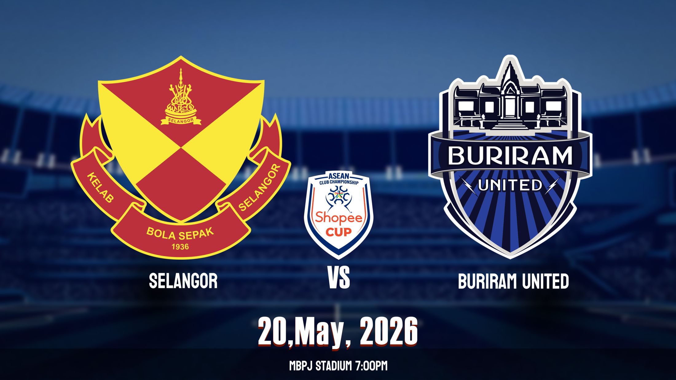 ក្លឹបបាល់ទាត់ Selangor vs ក្លឹបបាល់ទាត់ Buriram United