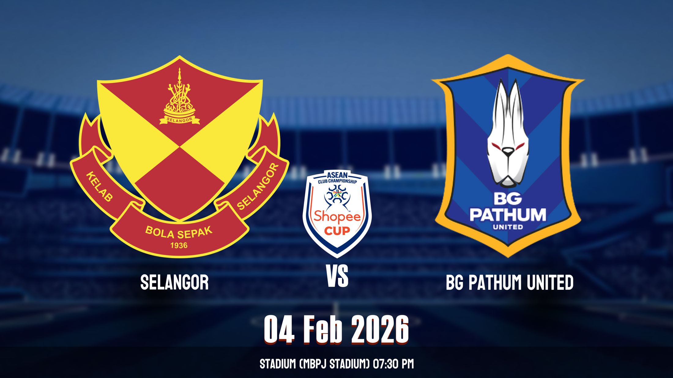 សេឡាង៉ (ម៉ាឡេស៊ី) vs ប៊ីជីផាធុម Selangor FC (MAS) vs BG Pathum