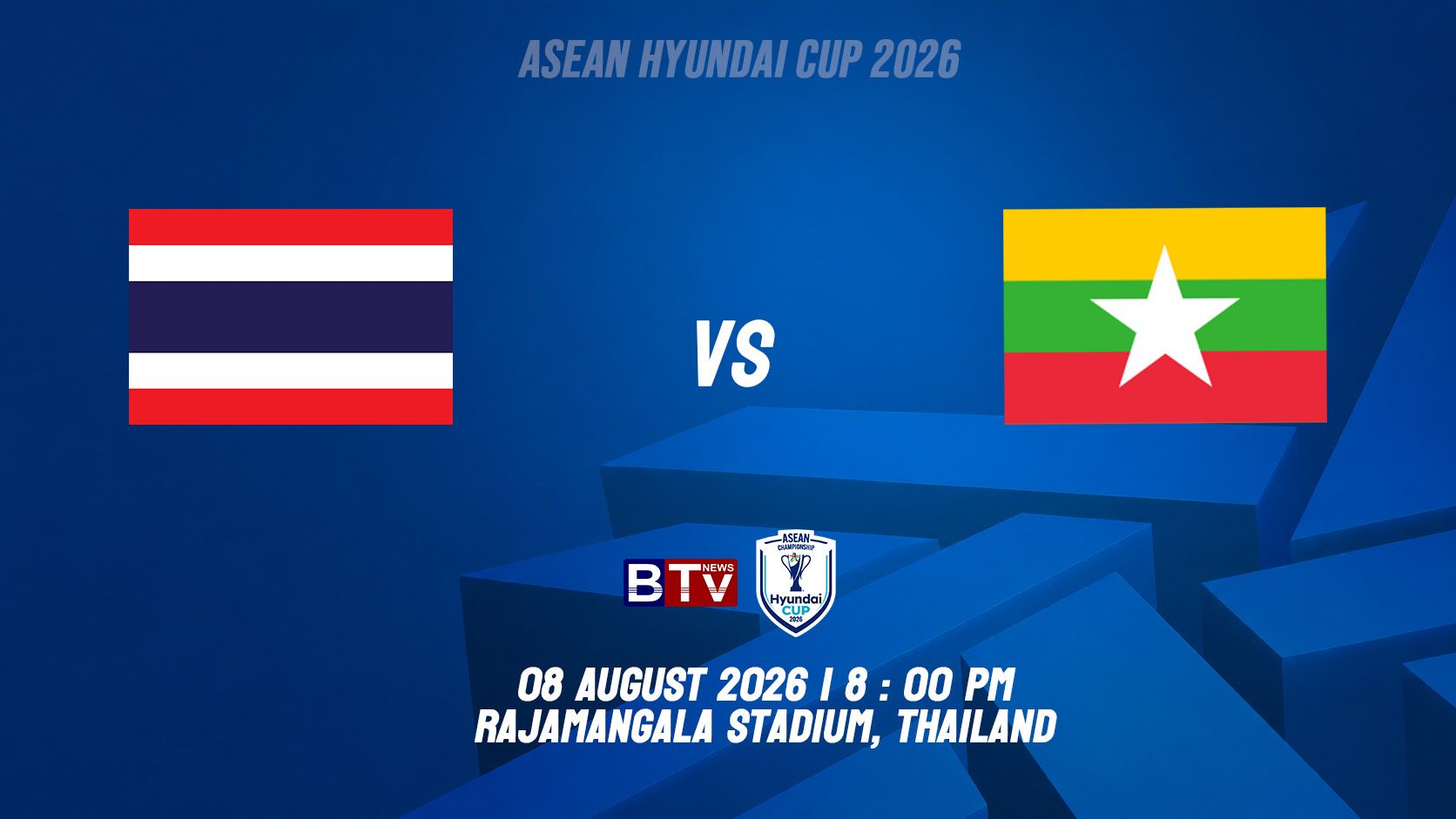 ពូល B: ក្រុមបាល់ទាត់ជម្រើសជាតិថៃ vs ក្រុមបាល់ទាត់ជម្រើសជាតិសហភាពមីយ៉ាន់ម៉ា THAILAND vs MYANMAR