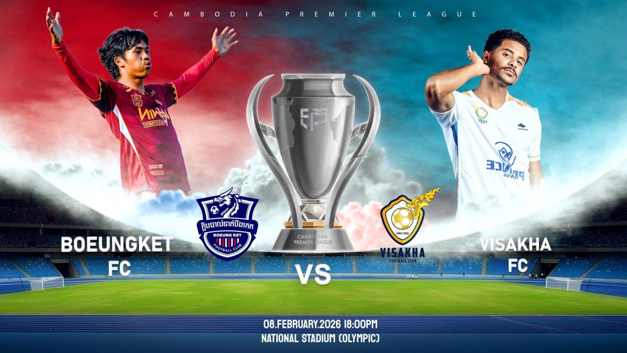 បឹងកេត vs វិសាខា Boeungket FC vs Visakha FC